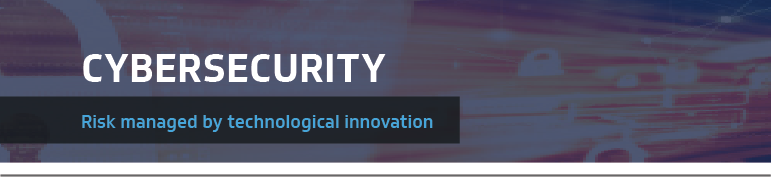 Cybersecurity - risk managed by tech innovation