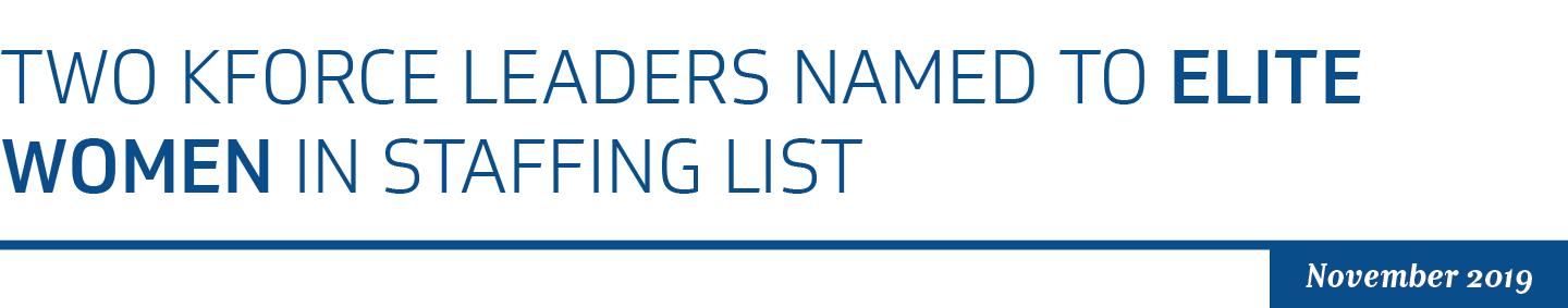Two Kforce Leaders Named Elite Women in Staffing